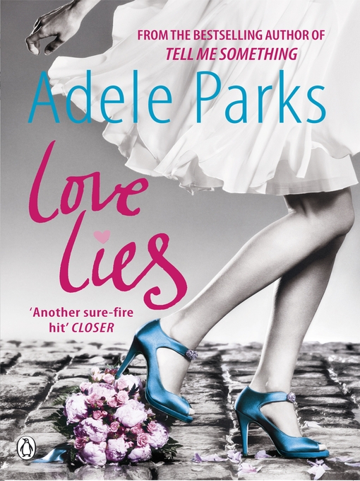 Title details for Love Lies by Adele Parks - Available